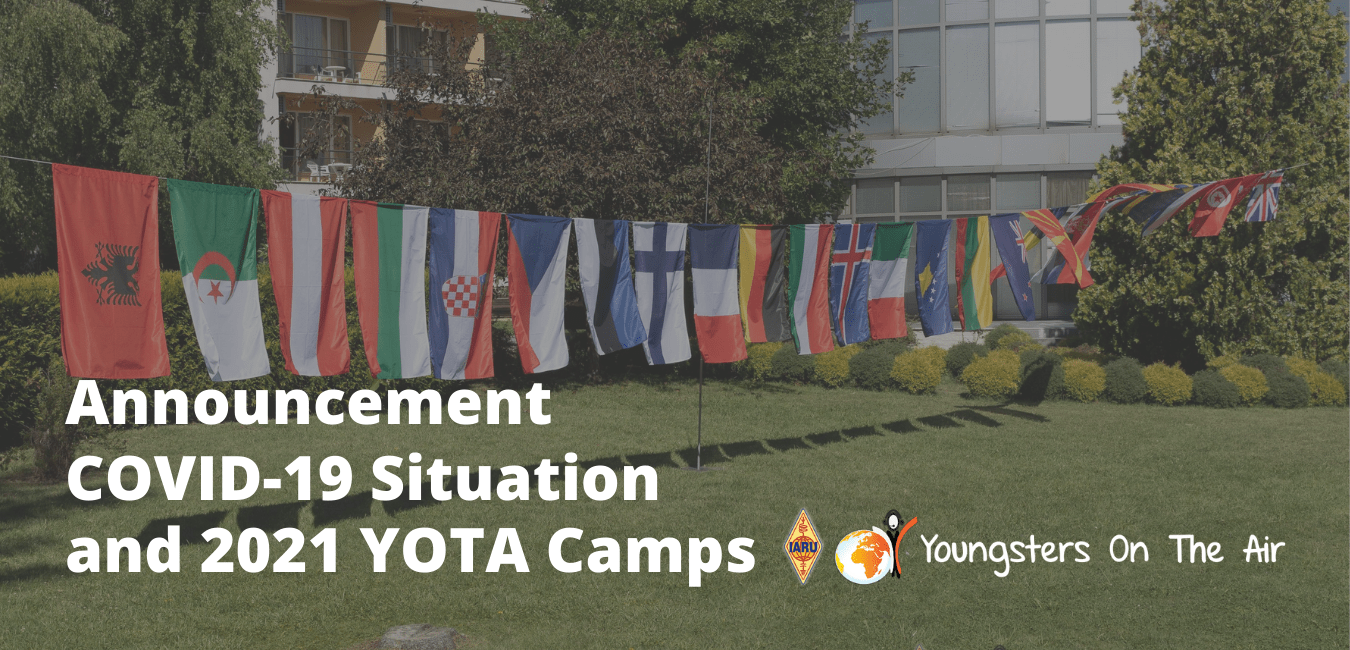 UPDATE: COVID-19 Situation and YOTA Activities